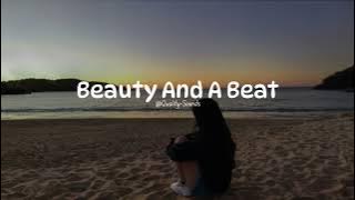 Justin Bieber - Beauty And A Beat - (Speed Up   Reverb)