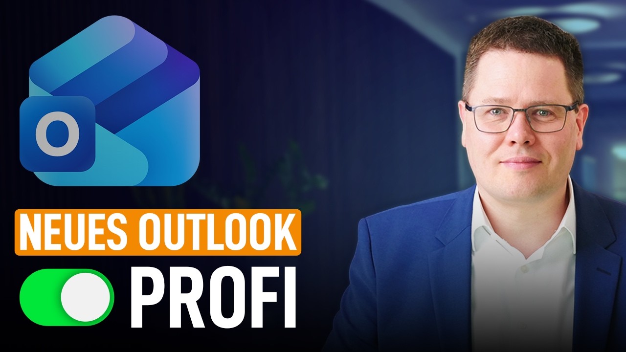 🚀 Das neue Outlook: Tutorial für Fortgeschrittene (2026) - YouTube