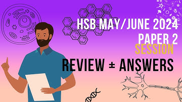 CSEC HSB May/June 2024 Paper 2 Answer Review