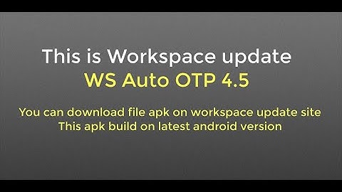 SSMMS WS Auto OTP 4.5 all android version (latest android version)