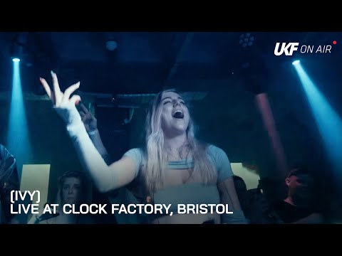 [IVY] Presents XTASË - Live at Clock Factory, Bristol | UKF On Air