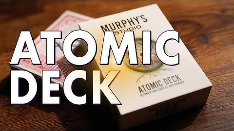 Magic Review - Atomic Deck by Craig Petty