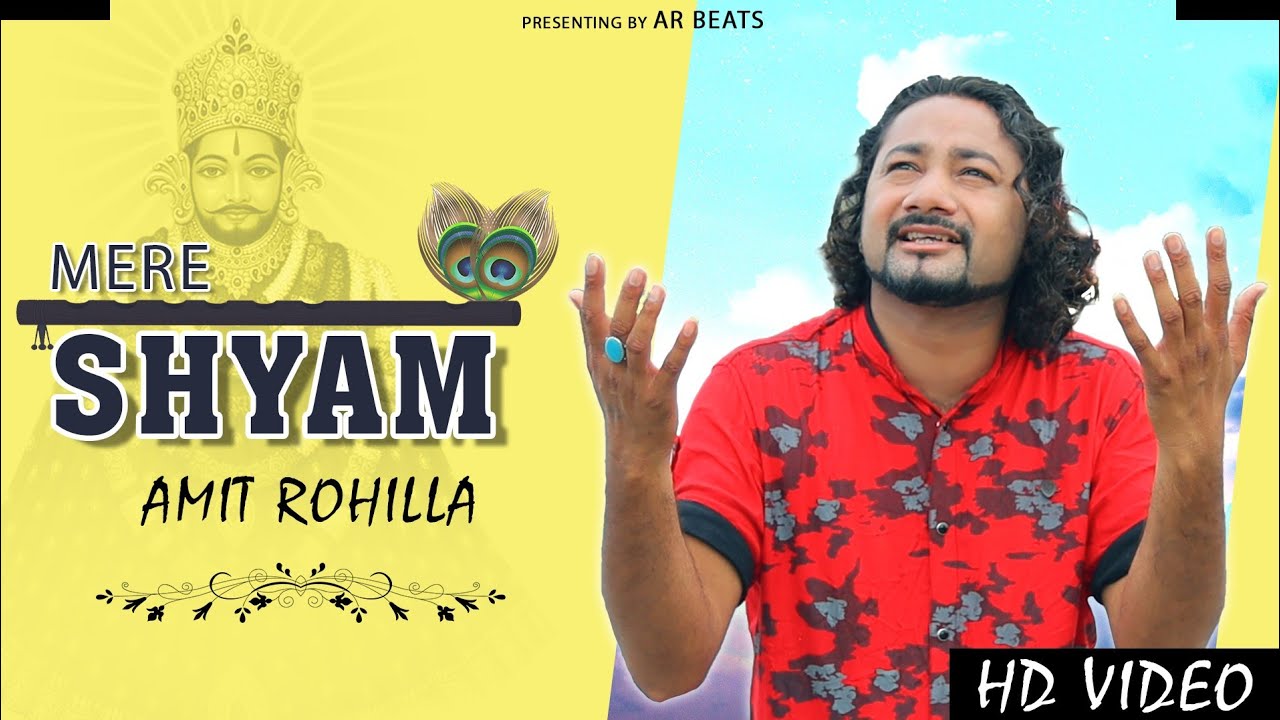 MERE SHYAM // AMIT ROHILLA // AR BEATS - YouTube