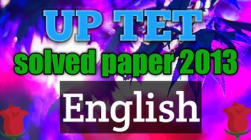 UPTET English || UPTET English solved paper 2013 || UPTET previous year English solved paper