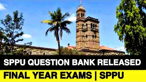 SPPU QUESTION BANK RELEASED | FINAL YEAR EXAMS | SPPU EXAMS