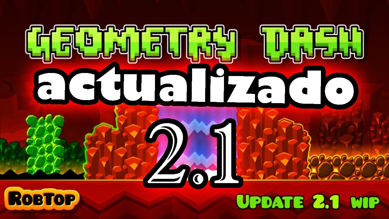 Como descargar Geometry Dash 2.1 última version para PC 2017 - YouTube