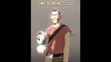 My Scout Variant 🏏 | [Time-Bending Scout] | #tf2edit #tf2shorts #teamfortress2 #tf2 #edit #shorts