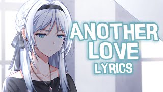 Nightcore - Another Love (Lyrics) (Female Version)