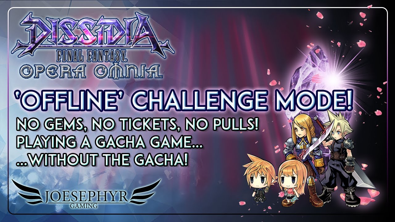 Gacha gaming update 2023 – Dissidia: Final Fantasy – Opera Omnia