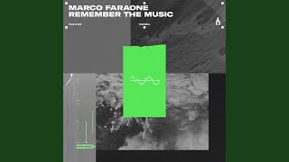 Remember the Music - Marco Faraone