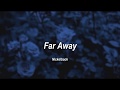 Far Away - Nickelback // [TRADUÇÃO-LEGENDADO]