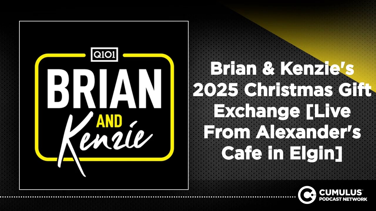 Brian & Kenzie's 2025 Christmas Gift Exchange [Live From Alexander's Cafe in Elgin]