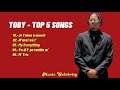 Toby anbak  top 5 songs playlist