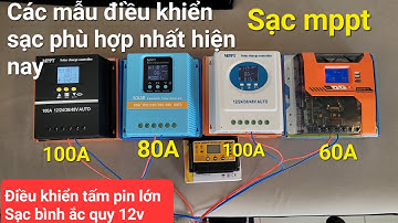 Các Mẫu điều khiển sạc Mppt phù hợp cho gia đình nhất hiện nay