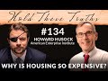 Why Is Housing So Expensive? | Howard Husock