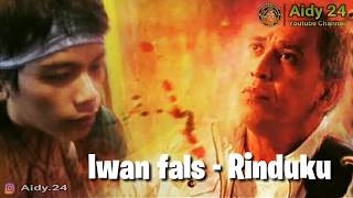 Iwan fals - Rinduku | story wa iwan fals