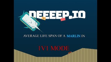 deeeep.io average marlin 1v1 lifespan