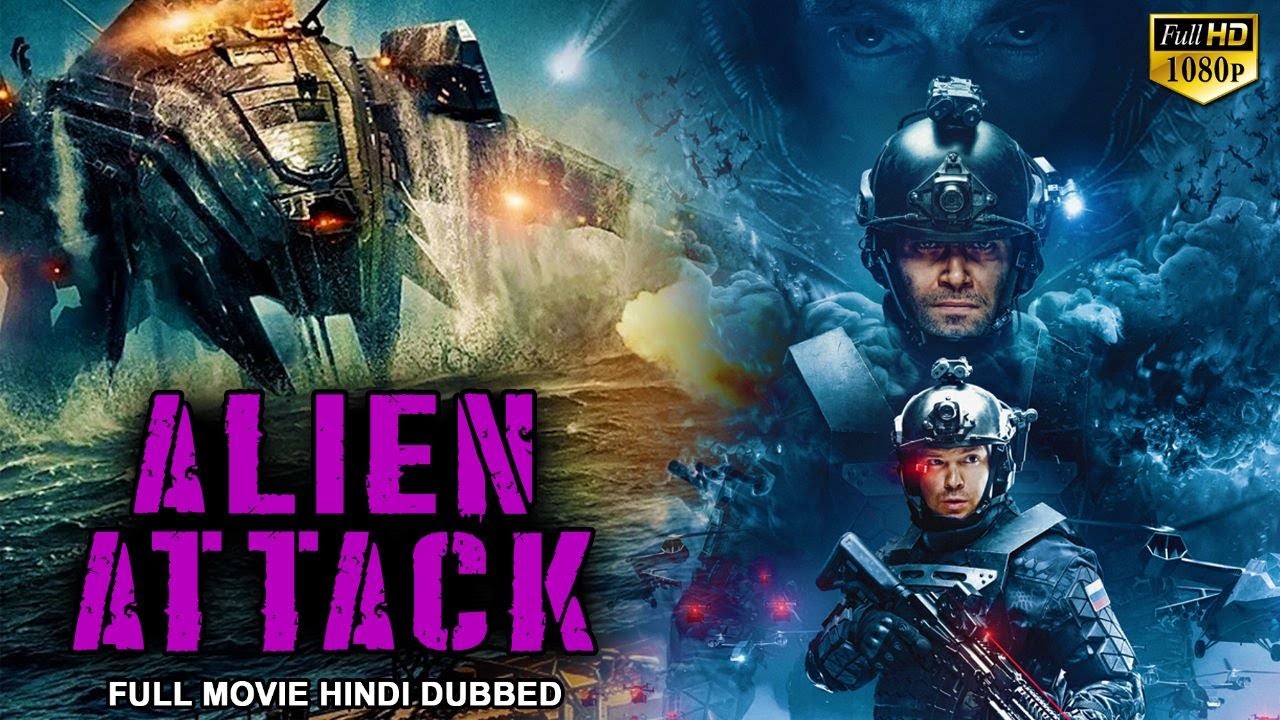 ALIEN ATTACK एलियन अटैक – Hollywood Sci-Fi Action Movie In Hindi HD | New Hollywood Hindi Dubbed HD