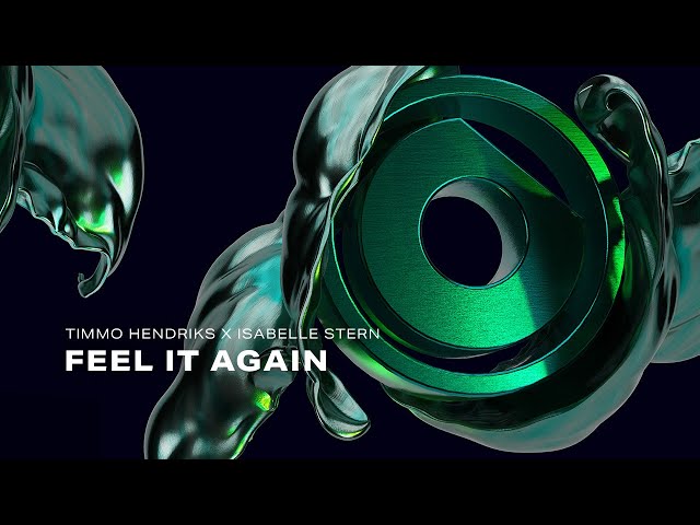 Timmo Hendriks x Isabelle Stern - Feel It Again class=