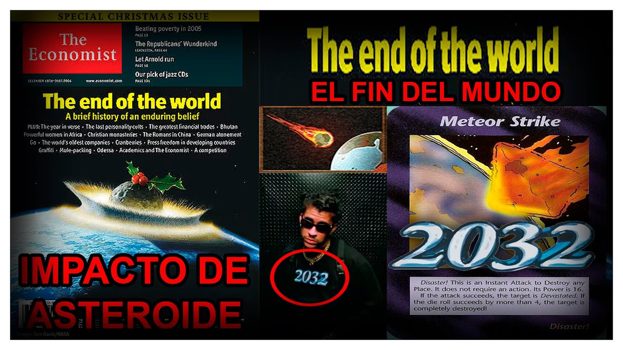 LA PORTADA DE THE ECONOMIST ANUNCIA EL FIN DEL MUNDO EN 2032? IMPACTO ...