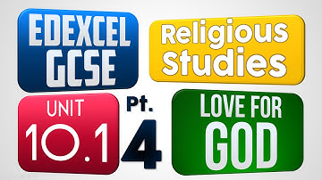 GCSE RS Unit 10.1 (Part 4 of 5) Love for God | By MrMcMillanREvis