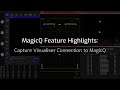 Magicq features capture visualiser connection to magicq