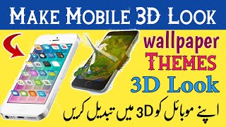 Mobile 3D Theme 2020|3D Look Android Mobile|Amazing 3D Wallpaper For Android 2020|laucher Theme 3D screenshot 2