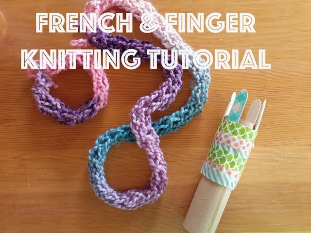 French Knitting for Kids (with a Toilet Roll Loom) - Happy Hooligans