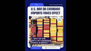 U.S. Bans Nearly $1 Billion in Canadian Imports | Alcohol, Dairy & Motorcycles Affected