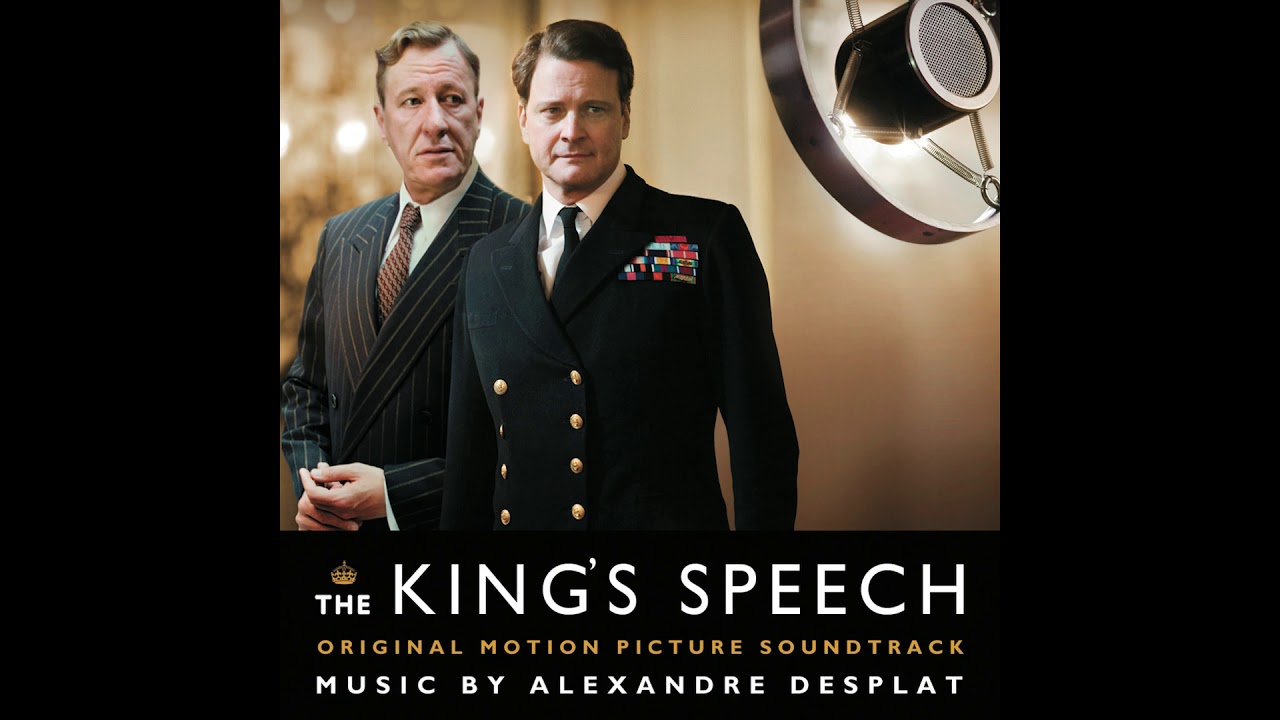 The King's Speech (Official Soundtrack) — Speaking Unto Nations ...