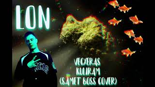 LON - Vecxeras Kuliram (Samet Boss Cover) (prod. By Milf Magnet) LON - Vecxeras Kuliram (Samet Boss Cover) (prod. By Milf Magnet)