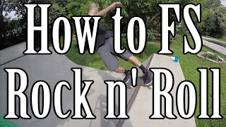 How to do a Frontside Rock n' Roll MADE EASY! (Mini Ramp Tutorial)