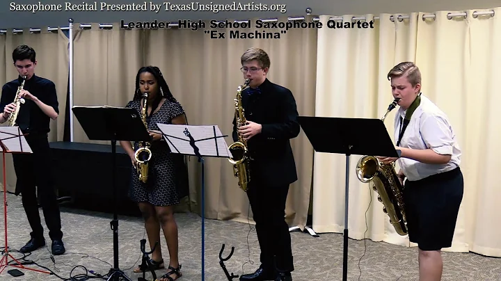 Leander High School Sax Quartet playing Ex Machina