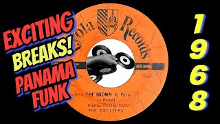 The Exciters - The Brown [Loyola] 1968 Panama Funk Medley 45 Breaks!