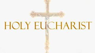 Eucharist