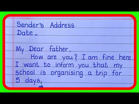 Write A Letter To Your Father For Asking Money To School Trip / Letter Writing To Father In English