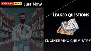 Engineering Chemistry Important Questions | Leaked Questions | CY3151 | Chemistry notes | 2021 reg |