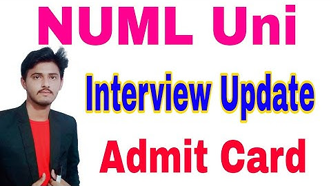 NUML Uni Interview Update BS Admissions 2023|NUML Uni Issued Students Admit Card For Intervew 2023