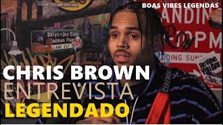 Chris Brown fala sobre o Doc Welcome To My Life E de Rihanna [LEGENDADO]