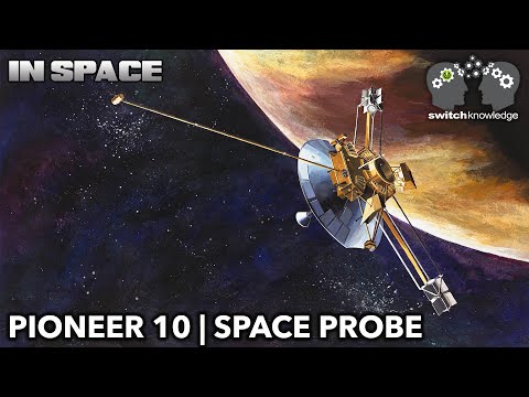 IN SPACE | Pioneer 10 Space Probe
