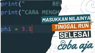 cara menghitung luas lingkaran dengan mudah di python