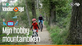 Mijn Hobby - Mountainbiken Kindertijd Kro-Ncrv