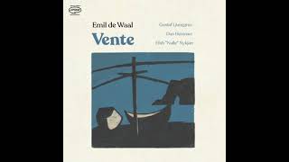 Emil de Waal - Vente (Full Album)