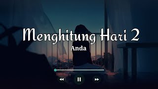 Menghitung Hari 2 - ANDA | Cover by Shadira Firdausi (lirik)