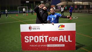 Testimonianza Farid - Calcio Sport4All PlayMore! x Fondazione Milan