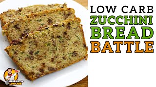 Low Carb ZUCCHINI BREAD Battle - The BEST Keto Zucchini Bread Recipe!