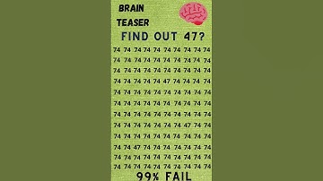 Find The Number 47 🧠 | Brain Teaser | General Knowledge #quiz #brainteasers #challenge