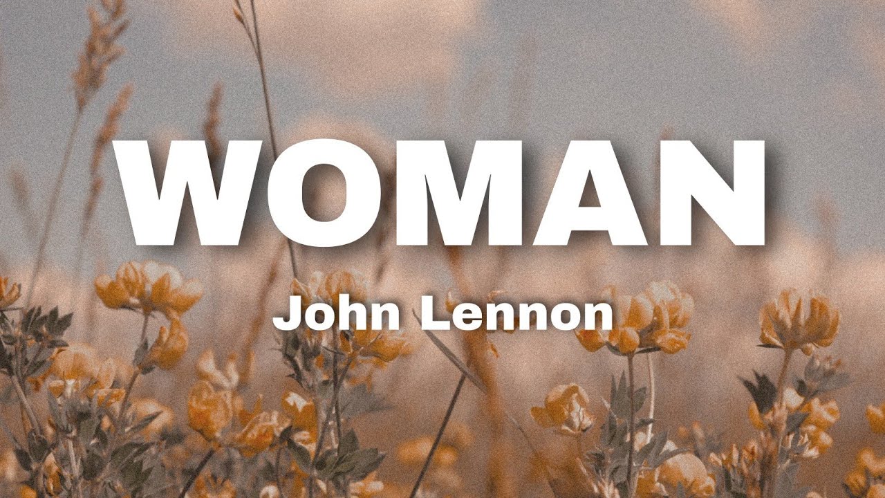 Woman - John Lennon escrita como se canta