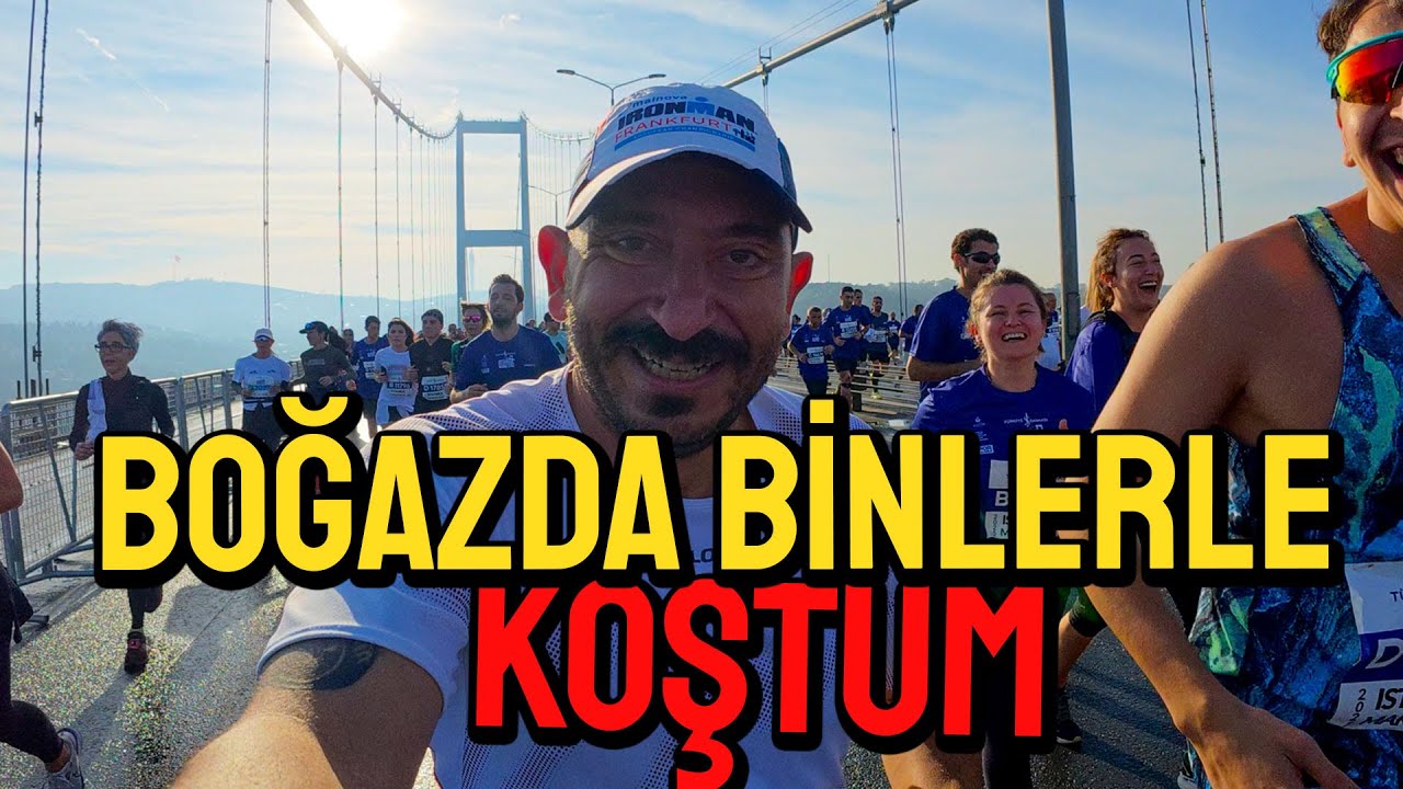 İstanbul'da köprüde koşmak harika / İstanbul Maratonu 15,5K