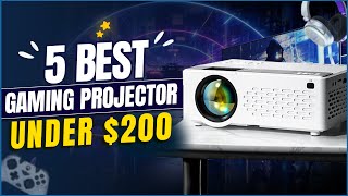 Best 5 Gaming Projector Under $200 You Can Buy from Amazon for 2024